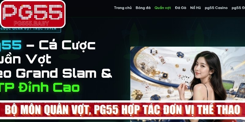 Đối với bộ môn quần vợt, PG55 hợp tác cùng đơn vị thể thao quốc tế