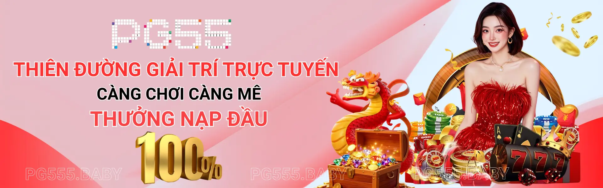 PG55 thưởng nạp đầu 100%